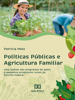 cover image of Políticas Públicas e Agricultura Familiar